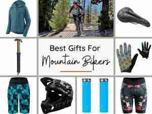 Best Gifts For Mountain Bikers in 2021