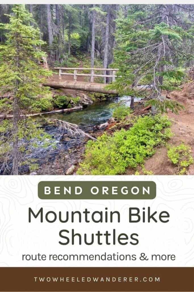 Learn how to make the most of your Bend mountain bike shuttles with this guide, including route recommendations, where to start, and more