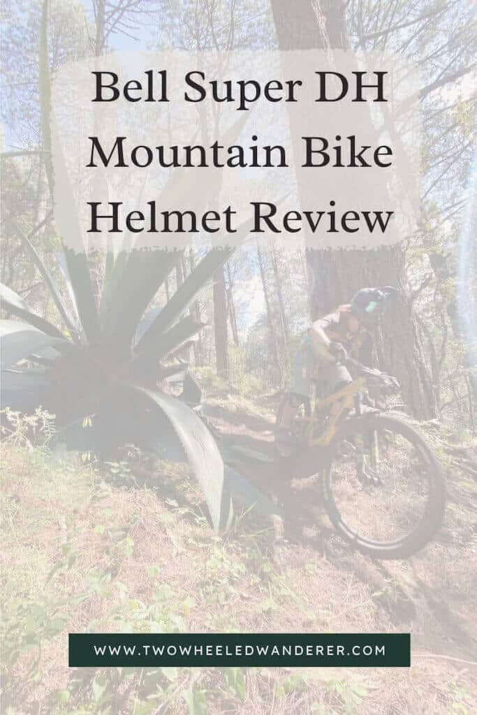 Read an honest review about the Bell Super DH mountain bike helmet including pros and cons, what I love about it, and what I don't.