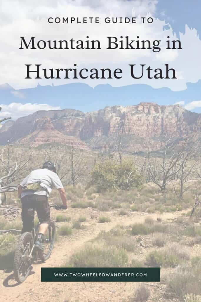 Learn everything you need to know about Hurricane Utah mountain biking including the best trails, epic loops, where to eat, and more
